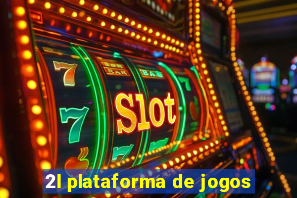 2l plataforma de jogos